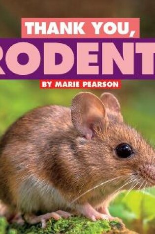 Cover of Thank You, Rodents