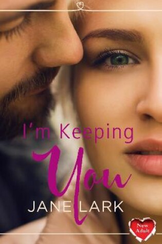 Cover of I’m Keeping You