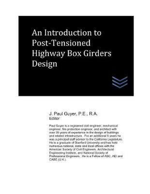 Book cover for An Introduction to Post-Tensioned Highway Box Girders Design