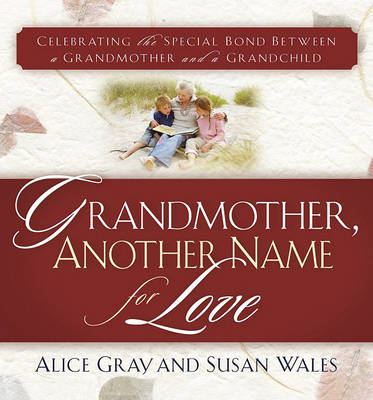 Book cover for Grandmother, Another Name for Love