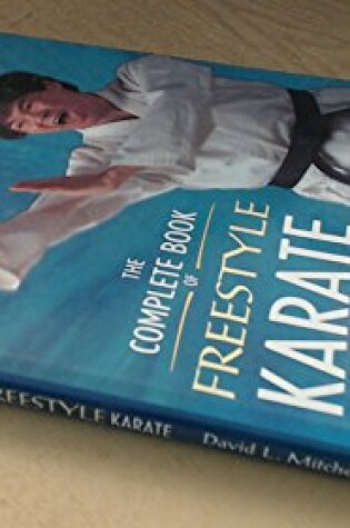 Cover of The Complete Book of Freestyle Karate