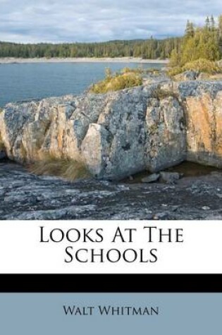 Cover of Looks at the Schools