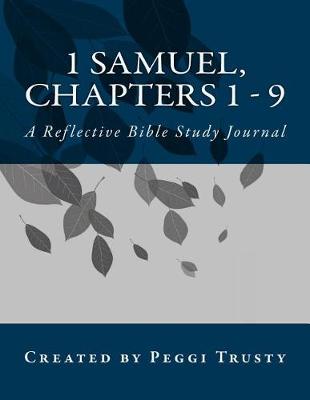 Book cover for 1 Samuel, Chapters 1 - 9
