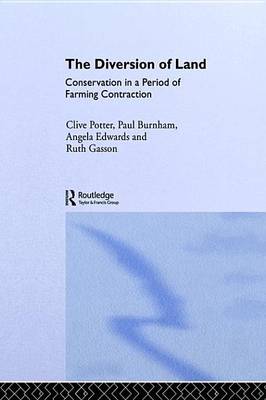 Book cover for The Diversion of Land: Conservation in a Period of Farming Contraction