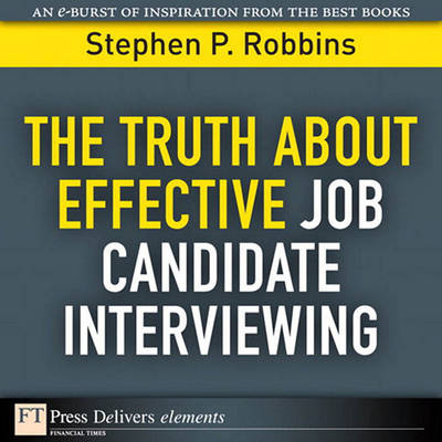 Book cover for Truth About Effective Job Candidate Interviewing, The