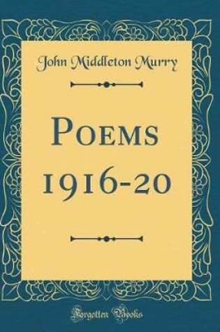 Cover of Poems 1916-20 (Classic Reprint)