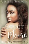 Book cover for Expect Moore