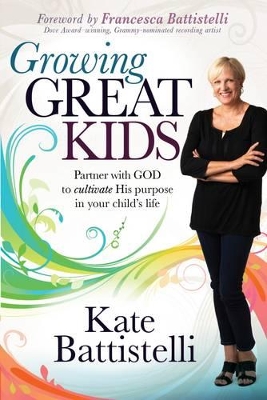 Book cover for Growing Great Kids