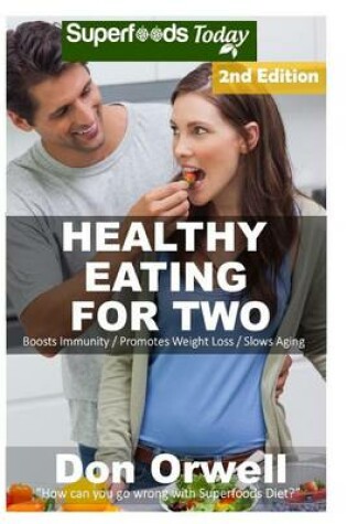 Cover of Healthy Eating For Two