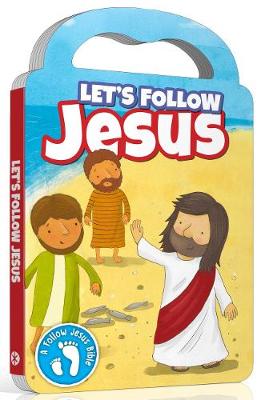 Book cover for Follow Jesus Bibles: Let's Follow Jesus