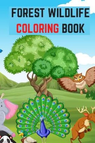 Cover of Forest Wildlife Coloring Book