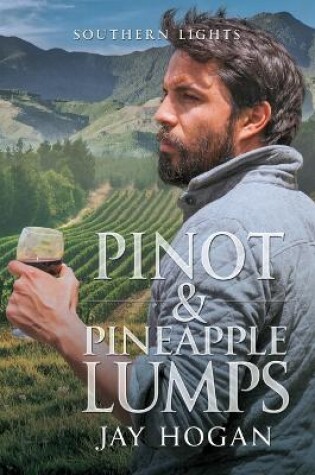 Cover of Pinot and Pineapple Lumps