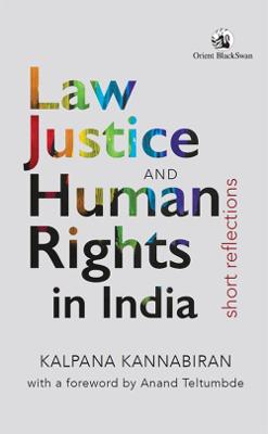 Book cover for Law, Justice and Human Rights in India: