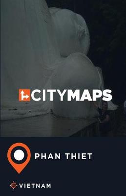 Book cover for City Maps Phan Thiet Vietnam