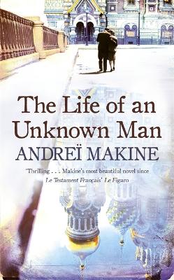 Book cover for The Life of an Unknown Man