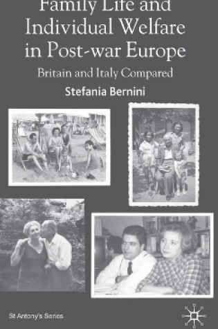 Cover of Family Life and Individual Welfare in Post-war Europe