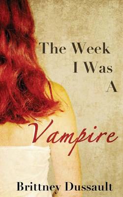 Book cover for The Week I Was a Vampire