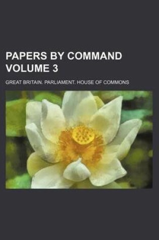 Cover of Papers by Command Volume 3