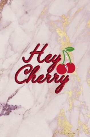 Cover of Hey Cherry