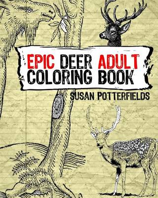 Book cover for Epic Deer Adult Coloring Book