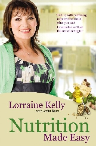 Cover of Lorraine Kelly's Nutrition Made Easy