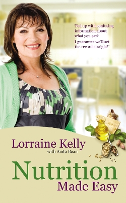 Book cover for Lorraine Kelly's Nutrition Made Easy