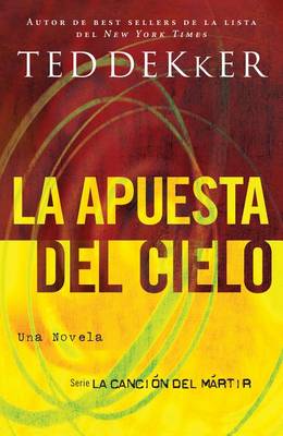 Book cover for La Apuesta del Cielo