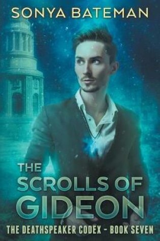 Cover of The Scrolls of Gideon