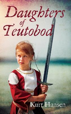 Book cover for Daughters of Teutobod