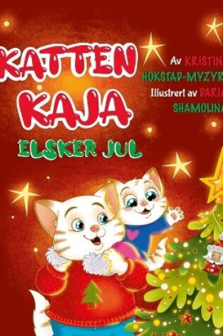 Cover of Katten Kaja elsker jul