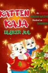 Book cover for Katten Kaja elsker jul