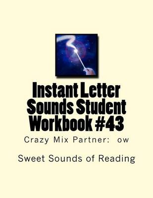 Book cover for Instant Letter Sounds Student Workbook #43
