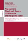 Book cover for Algebraic and Algorithmic Aspects of Differential and Integral Operators