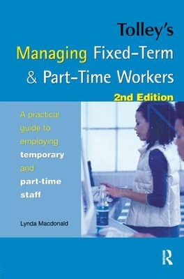 Book cover for Tolley's Managing Fixed-Term & Part-Time Workers