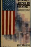 Book cover for Building the American Community