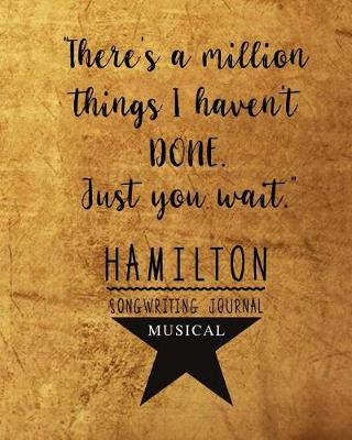 Cover of Hamilton Musical Songwriting Journal