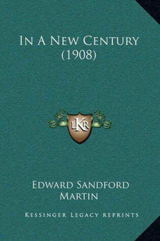 Cover of In a New Century (1908)