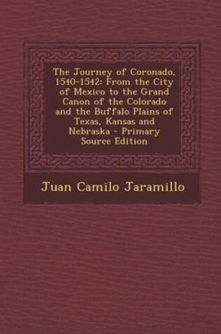 Cover of The Journey of Coronado, 1540-1542