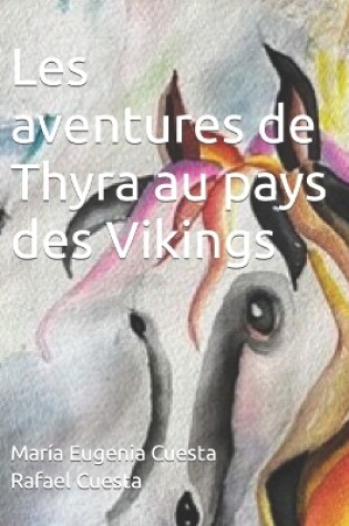 Cover of Les aventures de Thyra au pays des Vikings