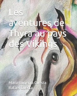 Book cover for Les aventures de Thyra au pays des Vikings