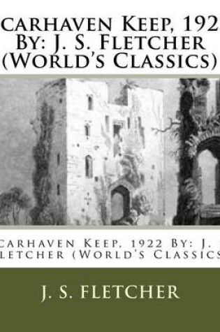Cover of Scarhaven Keep, 1922 By