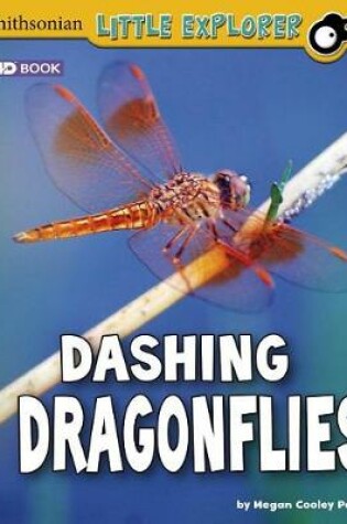 Cover of Dashing Dragonflies: a 4D Book (Little Entomologist 4D)