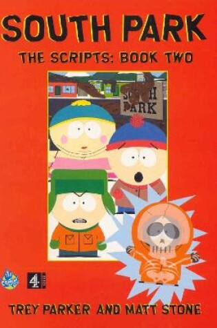 Cover of South Park The Scripts: Book Two