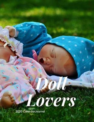 Book cover for Doll Lovers 2020 Calendar Journal