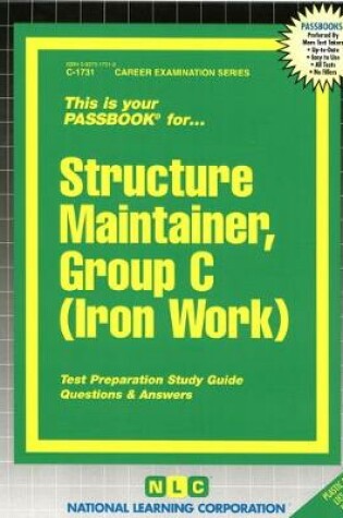 Cover of Structure Maintainer, Group C (Iron Work)