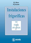 Cover of Instalaciones Frigorificas T 1 - Fisica Aplicada