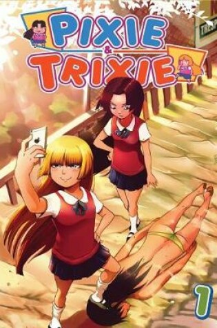 Cover of Pixie and Trixie Issue 1