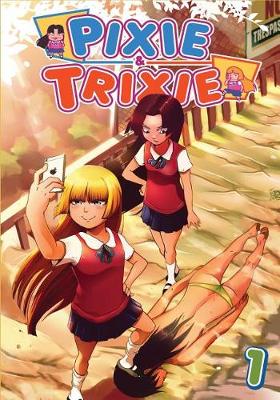 Book cover for Pixie and Trixie Issue 1