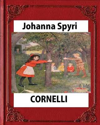 Book cover for CORNELLI by Johanna Spyri, translated by Elisabeth P.Stork