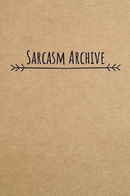 Book cover for Sarcasm Archive